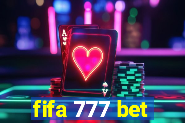 fifa 777 bet